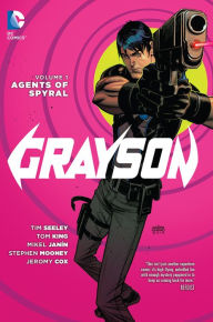 Title: Grayson Vol. 1: Agents of Spyral, Author: Tim Seeley