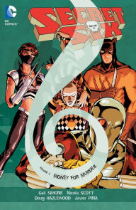 Title: Secret Six Vol. 2: Money and Murder, Author: Gail Simone