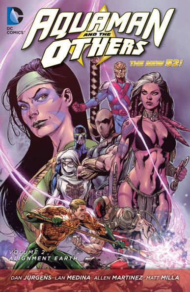 Aquaman and the Others Vol. 2: Alignment: Earth