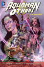 Aquaman and the Others Vol. 2: Alignment: Earth
