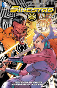 Title: Sinestro Vol. 2: Sacrifice, Author: Cullen Bunn