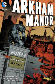 Title: Arkham Manor, Author: Gerry Duggan