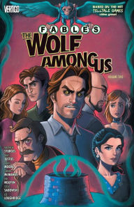 Title: Fables: The Wolf Among Us Vol. 2, Author: Matthew Sturges