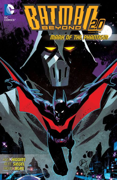 Batman Beyond 2.0 Vol. 3: Mark of the Phantasm