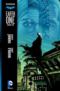 Title: Batman: Earth One Vol. 2, Author: Geoff Johns