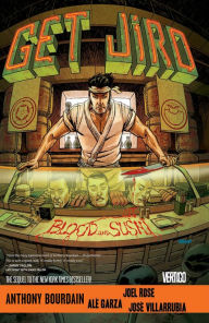 Ebook para download em portugues Get Jiro: Blood and Sushi (NOOK Comic with Zoom View) 9781401252267 by Anthony Bourdain, Joel Rose, Ale Garza