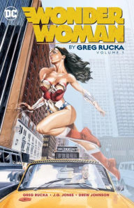 Title: Wonder Woman By Greg Rucka Vol. 1, Author: Greg Rucka
