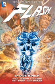 Title: The Flash Vol. 7: Savage World, Author: Robert Venditti