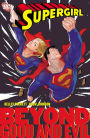 Supergirl: Beyond Good and Evil