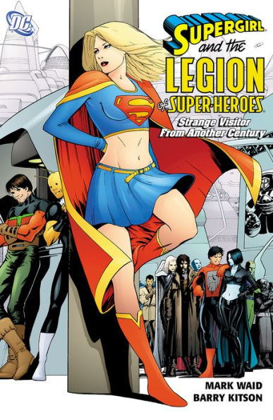 Supergirl and the Legion Super-Heroes: Strange Visitor from Another Century