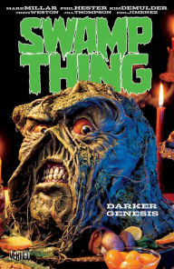 Title: Swamp Thing: Darker Genesis, Author: Mark Millar