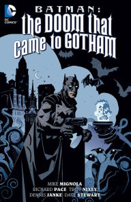 Title: Batman: The Doom That Came To Gotham, Author: Mike Mignola