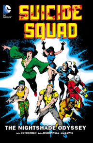 Title: Suicide Squad Vol. 2: The Nightshade Odyssey, Author: John Ostrander