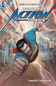 Title: Superman - Action Comics Vol. 7: Under the Skin, Author: Greg Pak
