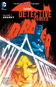 Title: Batman: Detective Comics Vol. 7: Anarky, Author: Brian Buccellato