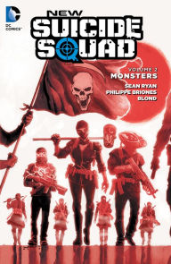 Title: New Suicide Squad Vol. 2: Monsters, Author: Sean Ryan