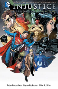 Title: Injustice: Gods Among Us: Year Three Vol. 2, Author: Brian Buccellato
