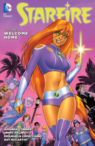 Title: Starfire Vol. 1: Welcome Home, Author: Amanda Conner