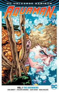 Title: Aquaman Vol. 1: The Drowning (Rebirth), Author: Dan Abnett