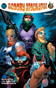 Title: Scooby Apocalypse Vol. 1, Author: Keith Giffen