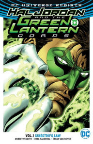 Title: Hal Jordan and the Green Lantern Corps Vol. 1: Sinestro's Law (Rebirth), Author: Robert Venditti