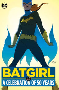 Title: Batgirl: A Celebration of 50 Years, Author: Various