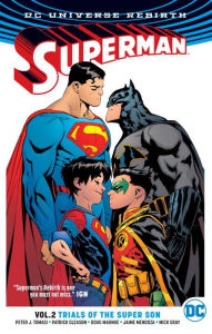 Title: Superman Vol. 2: Trials of the Super Son (Rebirth), Author: Peter J. Tomasi