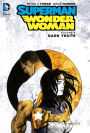 Superman/Wonder Woman Vol. 4: Dark Truth (NOOK Comics with Zoom View)