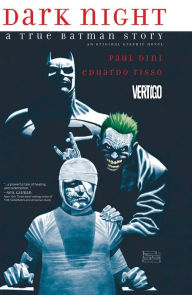 Title: Dark Night: A True Batman Story (NOOK Comics with Zoom View), Author: Paul Dini