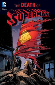 Title: Superman: The Death of Superman (2016 Edition) (NOOK Comics with Zoom View), Author: Jerry Ordway