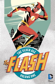 Title: Flash: The Silver Age Vol. 1, Author: Bob Kanigher