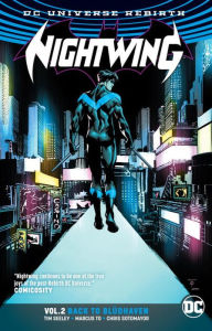 Title: Nightwing Vol. 2: Back to Blüdhaven (Rebirth), Author: Tim Seeley