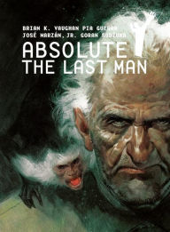 Title: Absolute Y: The Last Man Vol. 3, Author: Brian K. Vaughan