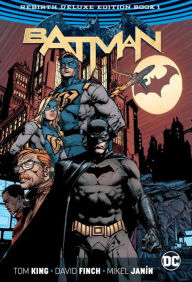 Title: Batman: The Rebirth Deluxe Edition Book 1, Author: Tom King