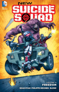 Title: New Suicide Squad Vol. 3: Freedom, Author: Tim Seeley