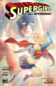 Title: Supergirl: Who is Superwoman? New Edition, Author: Sterling Gates