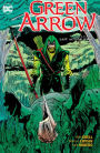 Green Arrow Vol. 6: Last Action Hero