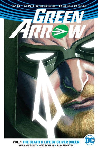 Green Arrow Vol. 1: The Death and Life of Oliver Queen