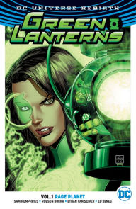 Title: Green Lanterns Vol. 1: Rage Planet, Author: Sam Humphries