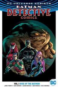 Title: Batman Detective Comics Vol. 1: Rise of the Batmen, Author: James Tynion IV
