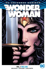 Title: Wonder Woman Vol. 1: The Lies, Author: Greg Rucka