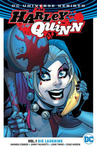 Title: Harley Quinn Vol. 1: Die Laughing (NOOK Comics with Zoom View), Author: Amanda Conner