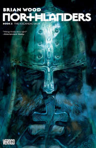 Title: Northlanders Book 2: The Icelandic Saga (NOOK Comics with Zoom View), Author: Brian Wood