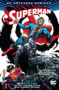 Title: Superman Vol. 4: Black Dawn (Rebirth), Author: Peter J. Tomasi