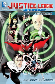 Title: Justice League Beyond: Konstriction, Author: Derek Fridolfs