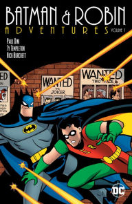 Title: Batman & Robin Adventures Vol. 1, Author: Paul Dini