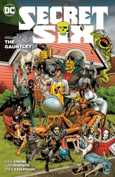 Secret Six Vol. 2: The Gauntlet