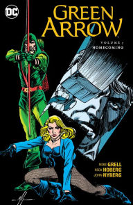 Title: Green Arrow Vol. 7: Homecoming, Author: Mike Grell