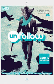 Title: Unfollow Vol. 2: God Is Watching, Author: Rob Williams