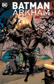 Title: Batman Arkham: Man-Bat, Author: Neal Adams
